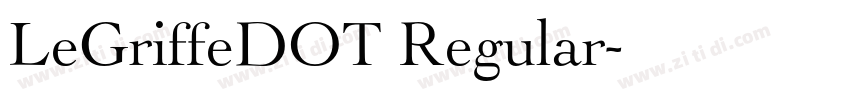 LeGriffeDOT Regular字体转换